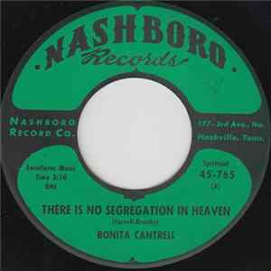 Bonita Cantrell - There Is No Segregation In Heaven Mp3