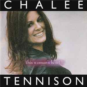 Chalee Tennison - This Woman's Heart Mp3