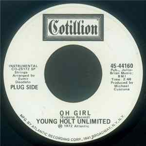 Young Holt Unlimited - Oh Girl / Yes We Can Mp3