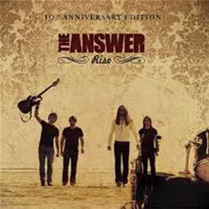 The Answer - Rise (10th Anniversary Edition) Mp3