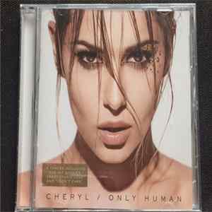 Cheryl - Only Human Mp3
