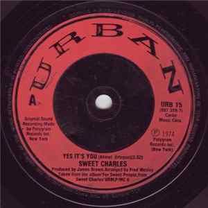 Sweet Charles / Lyn Collins - Yes It's You / Rock Me Again & Again & Again & Again & Again & Again Mp3