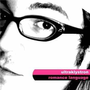 Ultraklystron - Romance Language Mp3