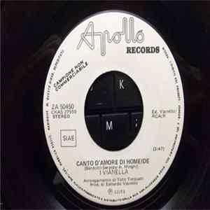 I Vianella - Canto D'Amore Di Homeide / Tenendoci Per Zampa Mp3