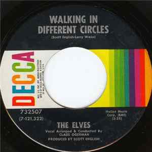 The Elves - Walking In Different Circles Mp3