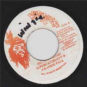 Supercat / Heavy D. / Frankie Paul - Big And Broad Mp3