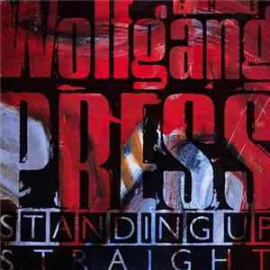 The Wolfgang Press - Standing Up Straight Mp3