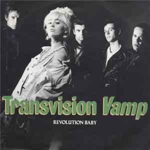 Transvision Vamp - Revolution Baby Mp3