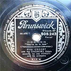 Bing Crosby With The Andrews Sisters - Ciribiribin / Yodel In Swing Mp3