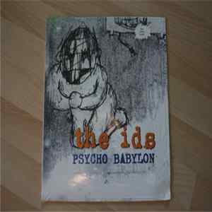The Ids - Psycho Babylon Mp3