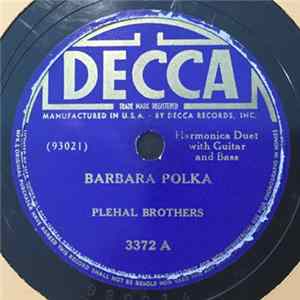 Plehal Brothers - Barbara Polka / Swing Me Around Mp3
