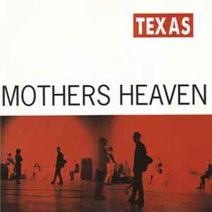 Texas - Mothers Heaven Mp3