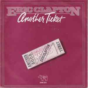 Eric Clapton And His Band - Another Ticket Mp3