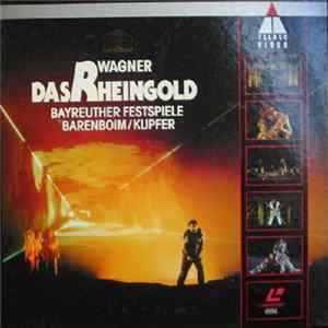 Wagner - Orchester der Bayreuther Festspiele, Daniel Barenboim - Das Rheingold Mp3