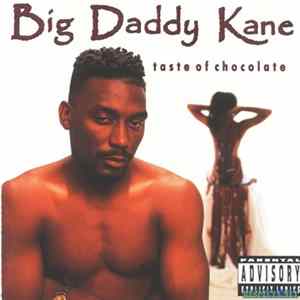 Big Daddy Kane - Taste Of Chocolate Mp3
