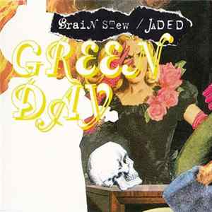 Green Day - Brain Stew / Jaded Mp3