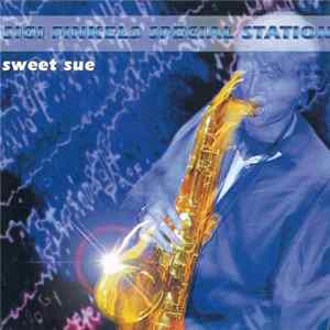 Sigi Finkel's Special Station - Sweet Sue Mp3