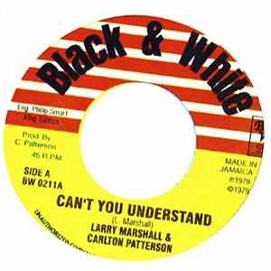 Larry Marshall & Carlton Patterson / King Tubby - Cant You Understand / Locks Of Dub Mp3