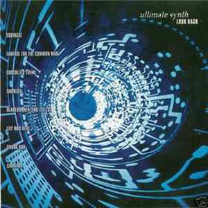 Ultimate Synth - Look Back Mp3