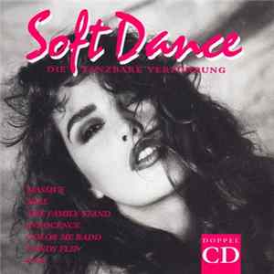 Various - Soft Dance (Die Tanzbare Verführung) Mp3