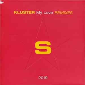 Kluster Feat. Ron Carroll - My Love (Remixes) Mp3