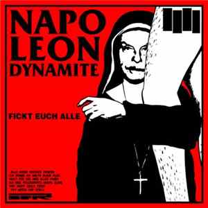 Napoleon Dynamite - Fickt Euch Alle Mp3