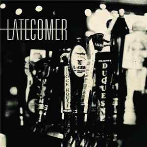 Latecomer - Latecomer Mp3