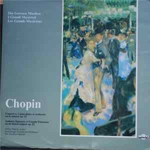Chopin - Concert No. 2 Pour Piano Et Orchestre En Fa Mineur Op. 21 / Andante Spianato Et Grande Polonaise En Mi Bémol Majeur Op. 22 Mp3