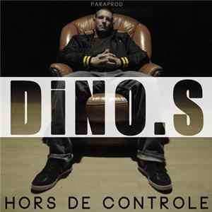 Dino.S - Hors De Contrôle Mp3