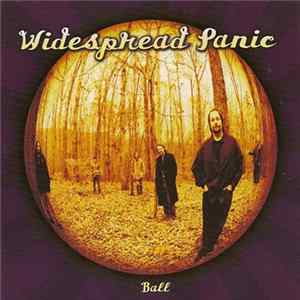 Widespread Panic - Ball Mp3