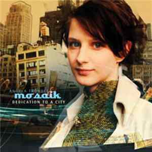 Ángela Tröndle, Mozaik - Dedication To A City Mp3