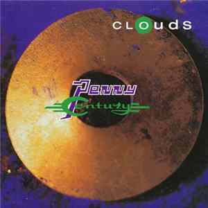 Clouds - Penny Century Mp3