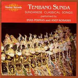 Imas Permas, Asep Kosasih - Tembang Sunda - Sundanese Classical Songs Mp3