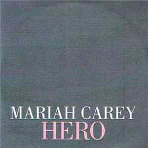 Mariah Carey - Hero Mp3