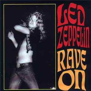 Led Zeppelin - Rave On Mp3