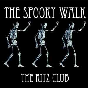 The Ritz Club - The Spooky Walk Mp3