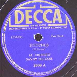 Al Cooper's Savoy Sultans - Stitches / Draggin' My Heart Around Mp3