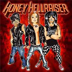 Honey Hellraiser - Honey Hellraiser Mp3