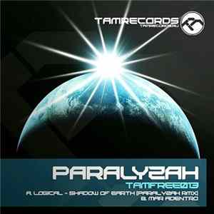 Paralyzah - Shadow Of Earth (Paralyzah remix) / Mar Adentro Mp3