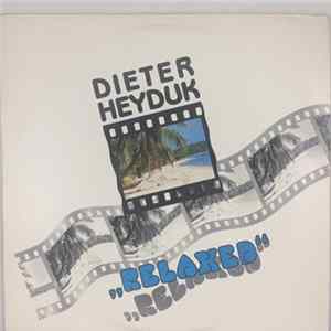 Dieter Heyduk - Relaxed Mp3
