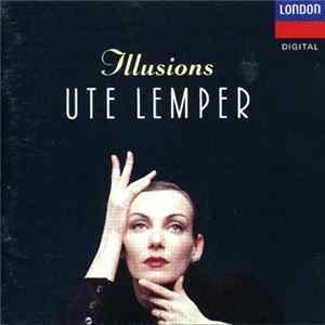 Ute Lemper - Illusions Mp3