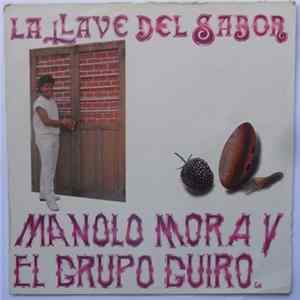 Manolo Mora Y El Grupo Guiro - La Llave Del Sabor Mp3