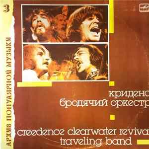 Creedence Clearwater Revival - Traveling Band Mp3