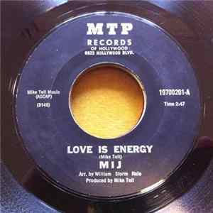 M I J , Cosmic Vibrations - Love Is Energy Mp3