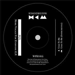 FCL - More Vocals For Everyone E.P. Mp3