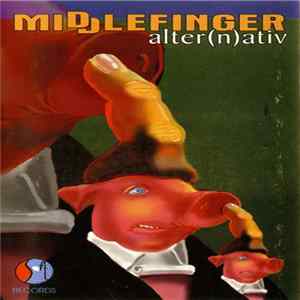 Middlefinger - Alter(n)ativ Mp3