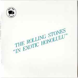 The Rolling Stones - In Exotic Honolulu Mp3