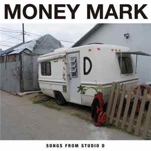 Money Mark - Songs From Studio D Mp3