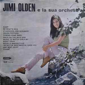 Jimi Olden E La Sua Orchestra - Jimi Olden E La Sua Orchestra Mp3