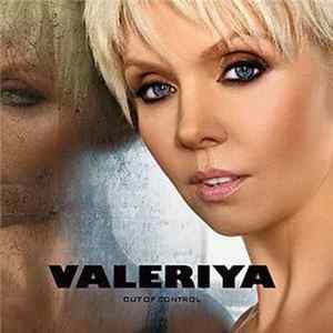 Valeriya - Out Of Control Mp3